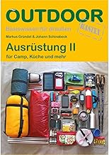 Ausrüstung II: für Camp, Küche und mehr (Basiswissen für draußen, Band 101)
