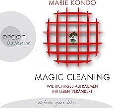 Wie richtiges Aufräumen ihr Leben verändert: Magic Cleaning 1